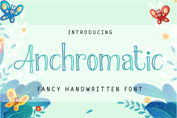 Anchromatic: A Chic Handwritten Font for Brand Identity
