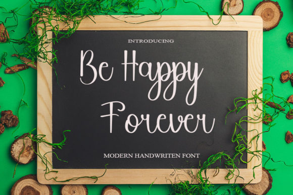 Be Happy Forever: A Handwritten Font for Timeless Editorial Design